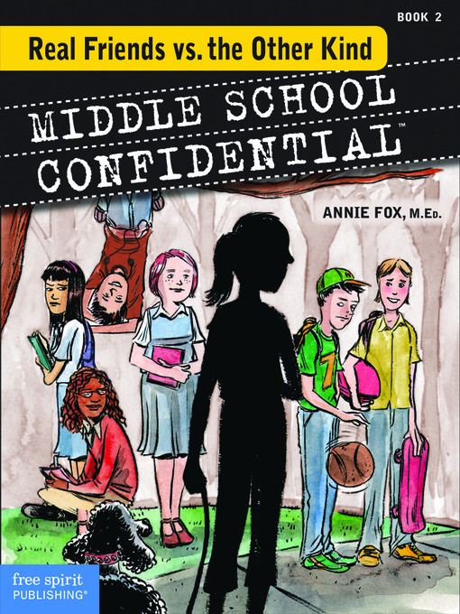 Title details for Real Friends vs the Other Kind by Annie Fox M.Ed. - Available